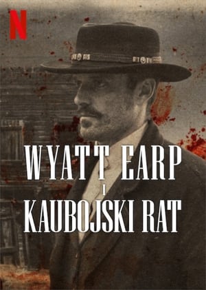 Wyatt Earp és a cowboyok háborúja poszter