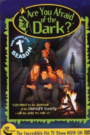 Are You Afraid of the Dark? 1. évad (1992-08-15) poszter