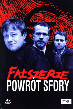 Fałszerze - Powrót Sfory