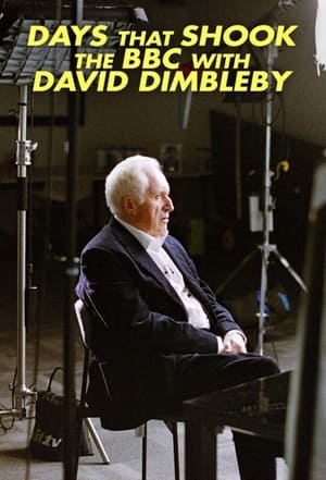 Days That Shook the BBC with David Dimbleby poszter