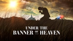 Under the Banner of Heaven kép