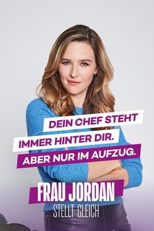 Frau Jordan stellt gleich poszter