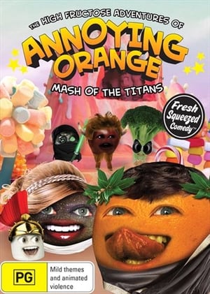 The High Fructose Adventures of Annoying Orange poszter