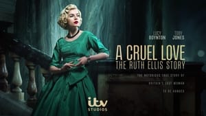 A Cruel Love: The Ruth Ellis Story kép