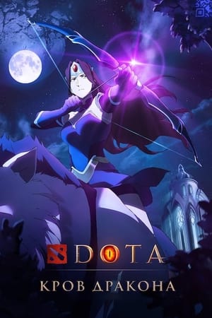 DOTA: A sárkány vére poszter