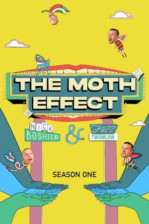 The Moth Effect 1. évad (2021-07-30) poszter