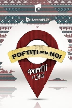 Poftiti Pe La Noi 9. évad (2022-12-05) poszter