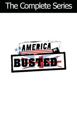 America or Busted 1. évad (2004-11-19) poszter