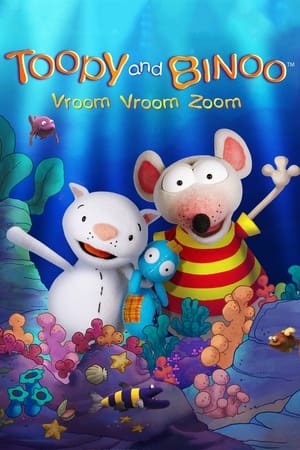 Toopy and Binoo Vroom Vroom Zoom poszter