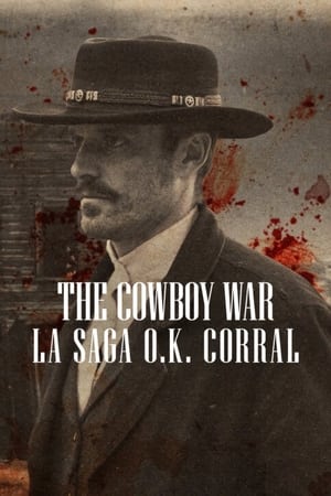 Wyatt Earp és a cowboyok háborúja poszter