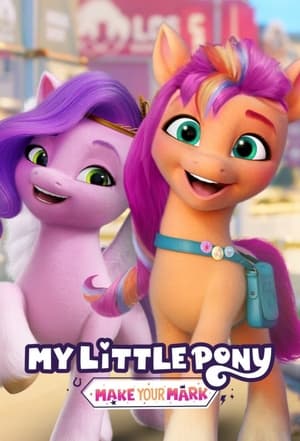 My Little Pony: Hagyj nyomot magad után poszter