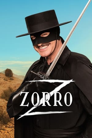 Zorro 1. évad (2024-09-06) poszter