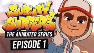 Subway Surfers: The Animated Series 1. évad Ep.1 1. epizód