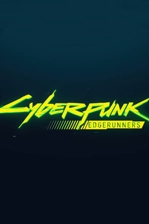 Cyberpunk: Edgerunners poszter