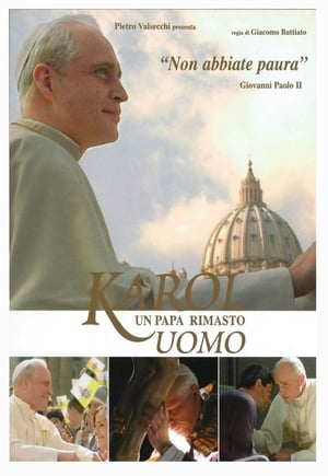 Karol, un Papa rimasto uomo