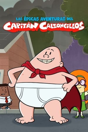 The Epic Tales of Captain Underpants poszter