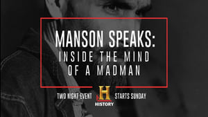 Manson Speaks: Inside the Mind of a Madman kép