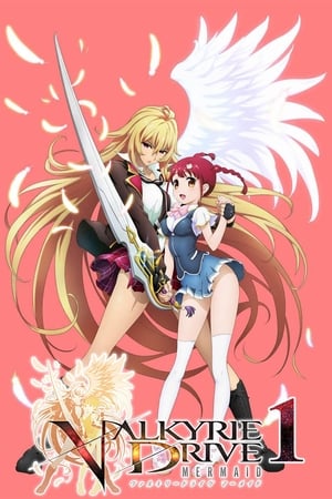 VALKYRIE DRIVE -MERMAID- 1. évad (2015-10-10) poszter