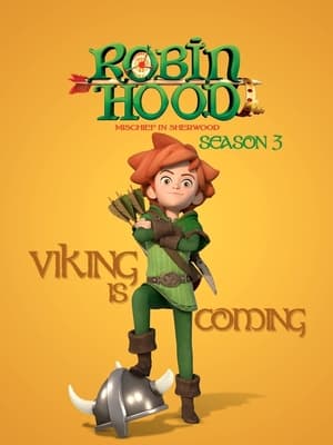 Az ifjú Robin Hood kalandjai 3. évad (2021-12-20) poszter