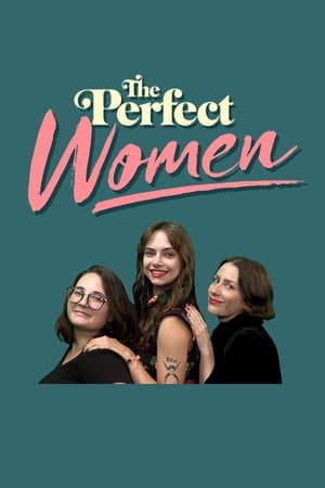 The Perfect Women 3. évad (2019-03-27) poszter