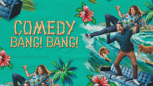 Comedy Bang! Bang! kép