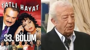 Tatlı Hayat 1. évad Ep.33 33. epizód