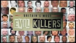 Britain’s Most Evil Killers kép