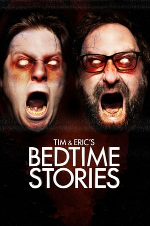 Tim and Eric's Bedtime Stories 2. évad (2017-09-11) poszter