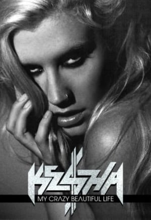 Ke$ha: My Crazy Beautiful Life 2. évad (2013-10-30) poszter