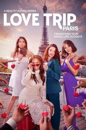 Love Trip: Paris poszter