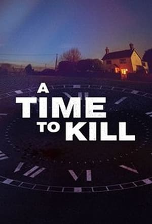 A Time to Kill 2. évad (2020-12-03) poszter