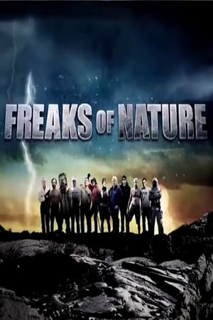 Freaks of Nature