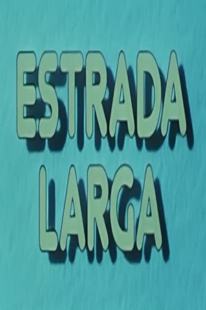 Estrada Larga