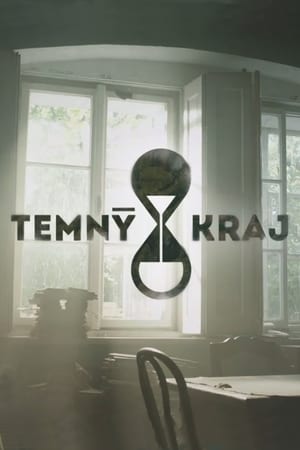 Temný Kraj 1. évad (2017-01-05) poszter