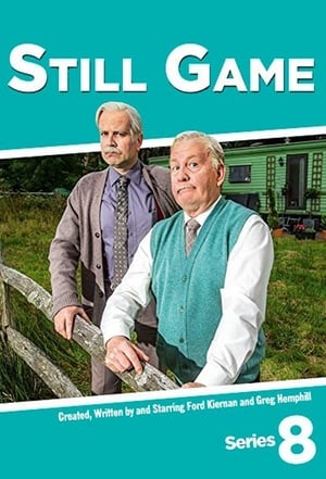 Still Game 8. évad (2018-03-08) poszter