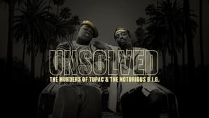 Unsolved: The Murders of Tupac and The Notorious B.I.G. kép