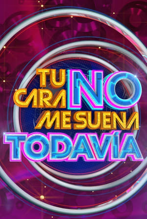 Tu Cara No Me Suena Todavía