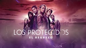 Los Protegidos: El regreso kép