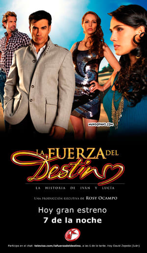 La Fuerza del Destino 1. évad (2011-03-14) poszter