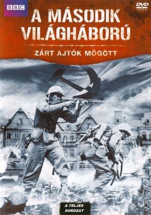 A második világháború – Zárt ajtók mögött 1. évad (2008-11-10) poszter