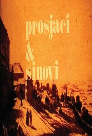 Prosjaci i sinovi 1. évad (1984-09-10) poszter