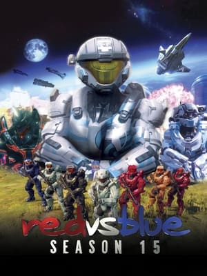 Red vs. Blue 15. évad (2017-04-02) poszter