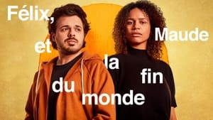 Félix, Maude et la fin du monde kép