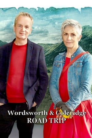 Wordsworth & Coleridge: Road Trip