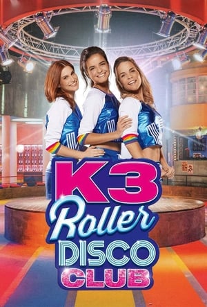 K3 Roller Disco Club 1. évad (2020-04-08) poszter