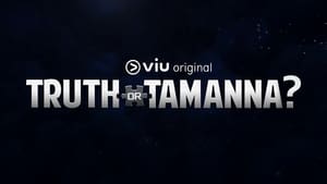 Truth or Tamanna? kép