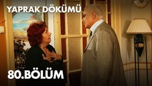 Yaprak Dökümü 2. évad Ep.80 80. epizód