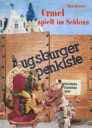 Augsburger Puppenkiste - Urmel spielt im Schloss poszter