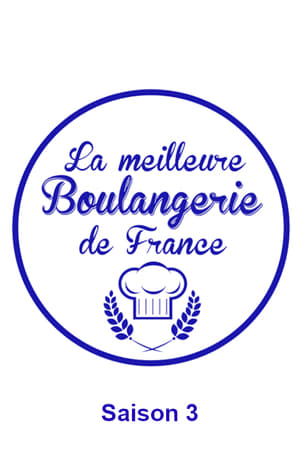 La meilleure boulangerie de France 3. évad (2015-08-17) poszter