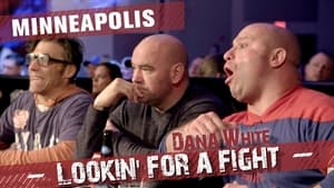 Dana White: Lookin' for a Fight 1. évad Ep.5 5. epizód